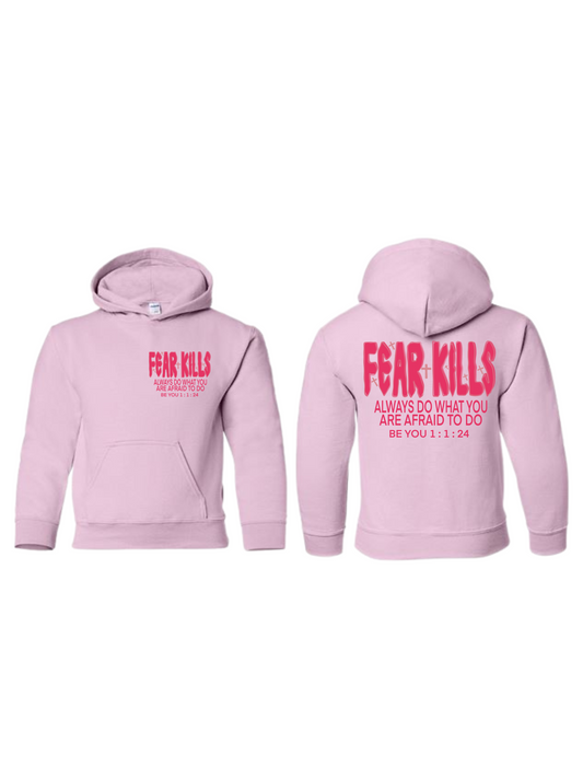 Be You Fear Kills Youth Hoodie